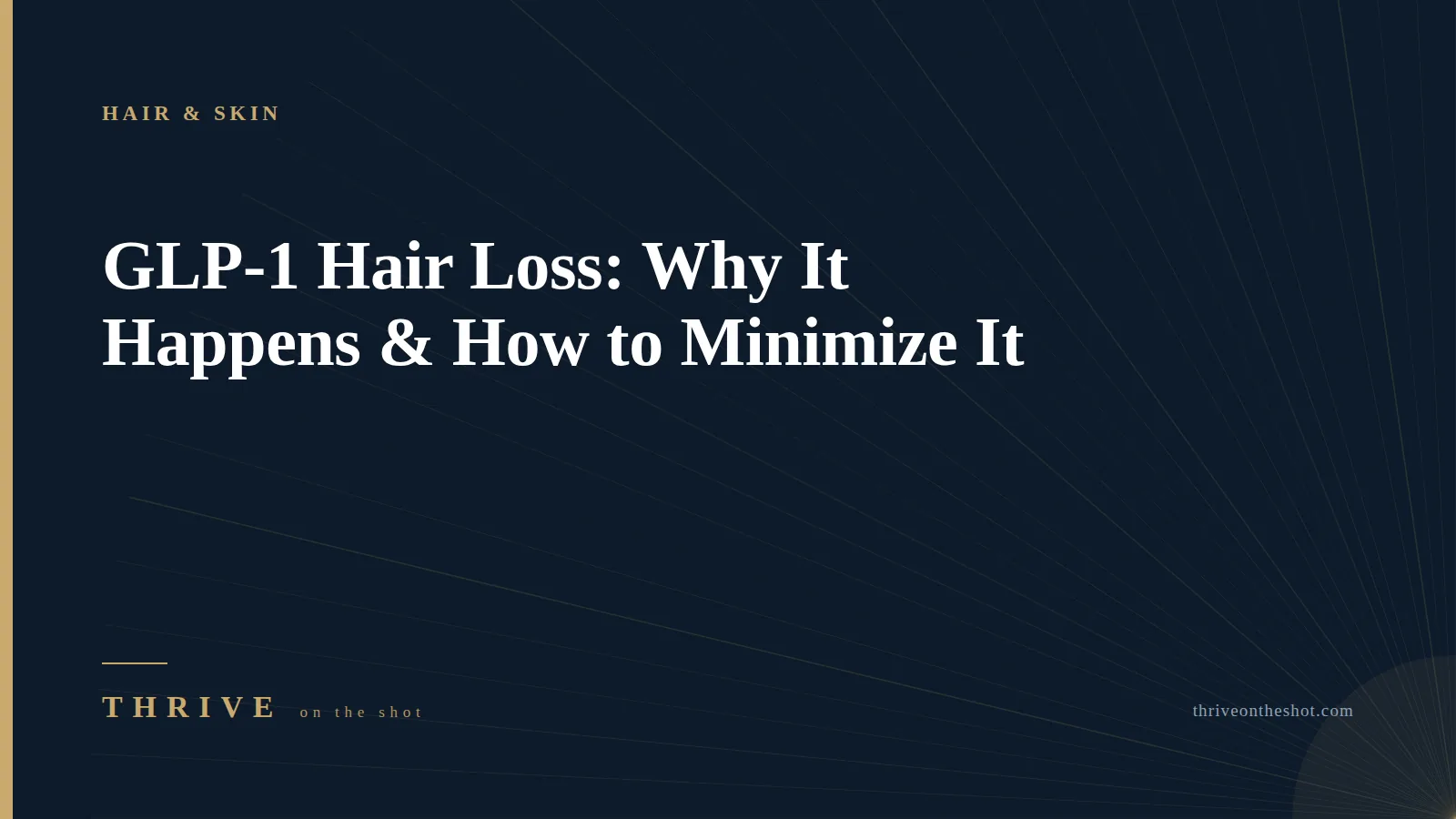 GLP-1 Hair Loss: Why It Happens & How to Minimize It