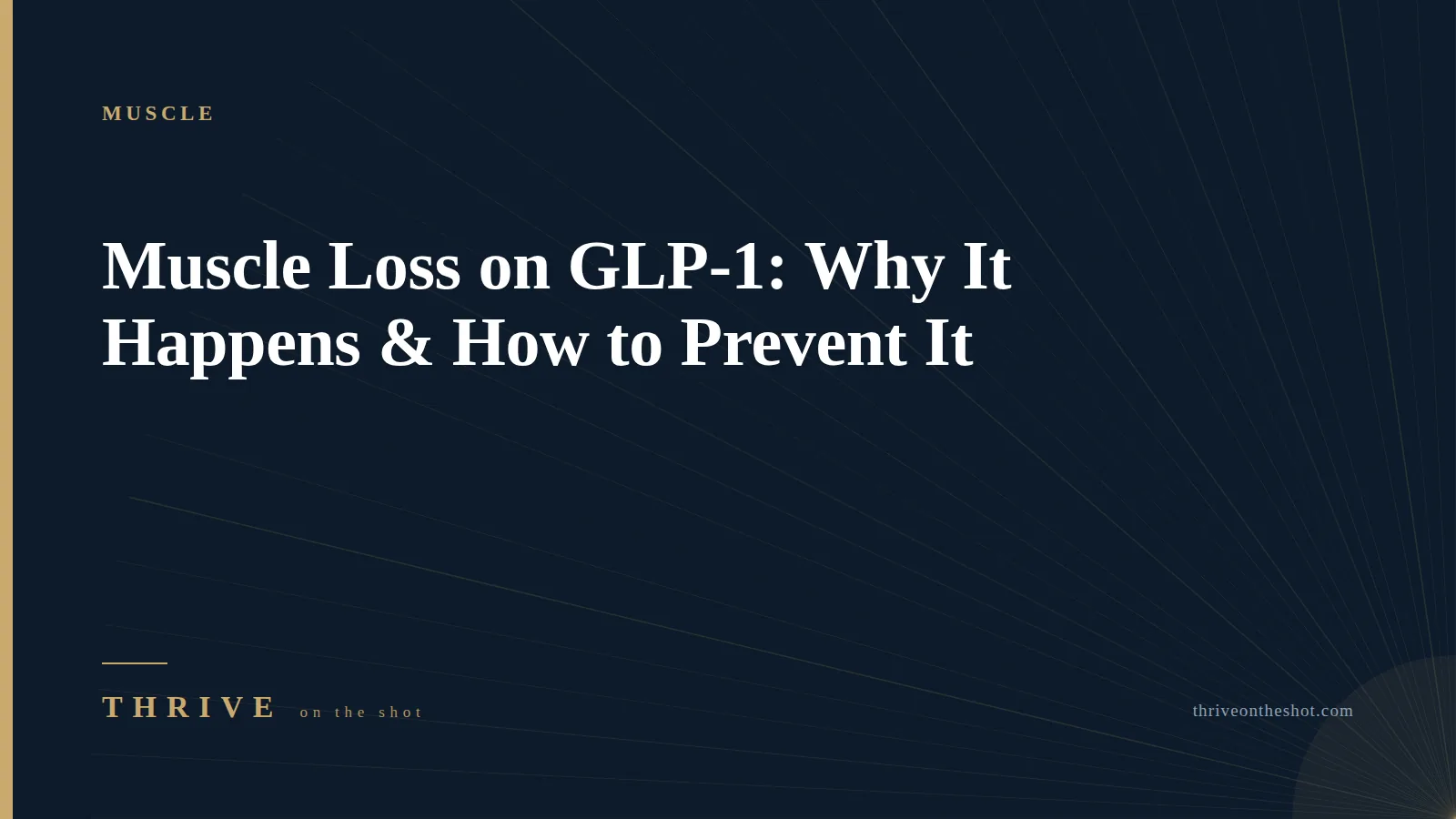 Muscle Loss on GLP-1: Why It Happens & How to Prevent It
